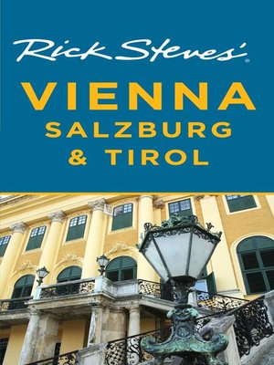 Rick Steves' Vienna, Salzburg & Tirol - ebook